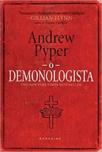 O Demonologista- Andrew Pyper