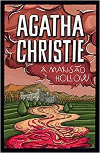 A mansão hollow- Agatha Christie