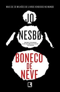 Boneco de Neve- Jo Nesbø