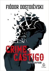Crime e Castigo- Fiódor Mikhailovitch