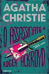 O Assassinato de Roger Ackroyd- Agatha Christie