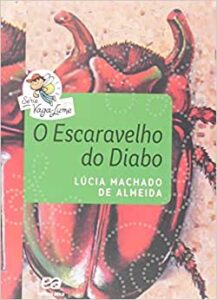 O Escaravelho do Diabo- Lúcia Machado de Almeida