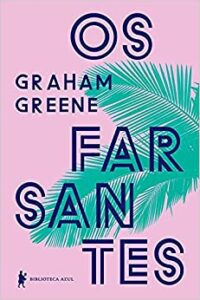 Os Farsantes, de Graham Greene