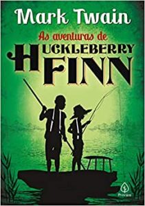 Livro: As aventuras de Huckleberry Finn - Mark Twain