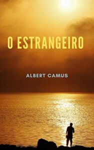 Livro: O Estrangeiro - Albert Camus
