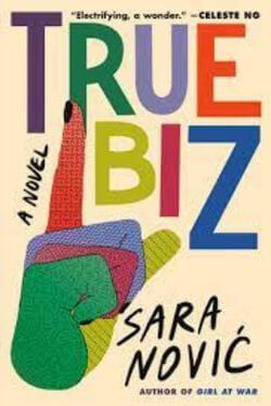 capa do livro True Biz de Sara Novic