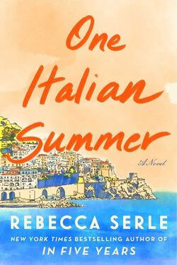 book cover One Italian Summer by Rebecca Serle