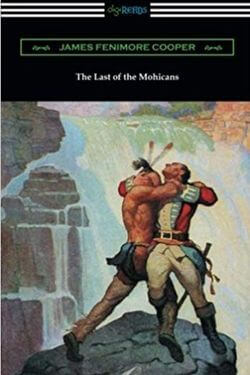 book cover The Last of the Mohicans by James Fennimore Cooper
