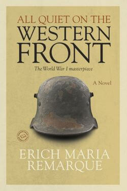 book cover All Quiet on the Western Front by Erich Maria Remarque