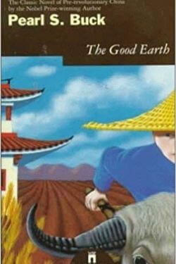 book cover The Good Earth by Pearl S. Buck
