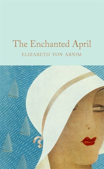 O Abril Encantado por Elizabeth von Arnim - 9781529072594