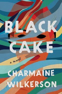 Capa do livro Black Cake de Charmaine Wilkerson