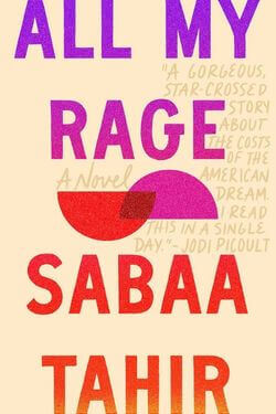 book cover All My Rage by Sabaa Tahir