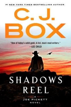 book cover Shadows Reel by C. J. Box