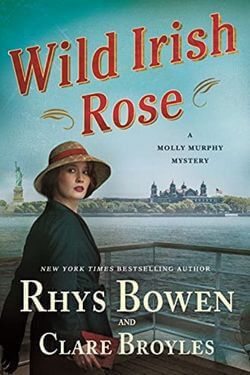 book cover Wild Irish Rose by Rhys Bowen and Clare Broyles