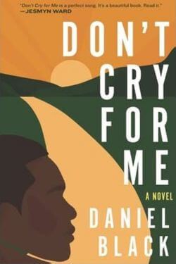 capa do livro Não chore por mim de Daniel Black
