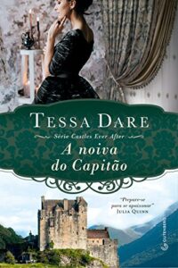 Livro de romance de época A Noiva do Capitão - Tessa Dare