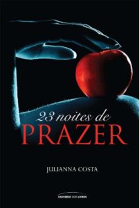 23 noites de prazer - Julianna Costa
