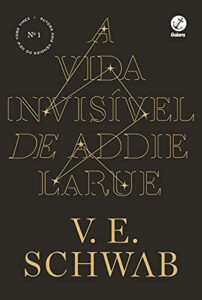 A vida invisível de Addie LaRue - V.E. Schwab