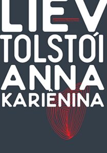 Anna Kariênina - Liev Tolstoi