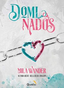 Dominados - Mila Wander
