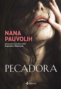 Pecadora eBook Kindle - Nana Pauvolih